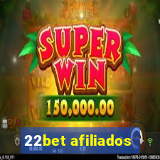 22bet afiliados